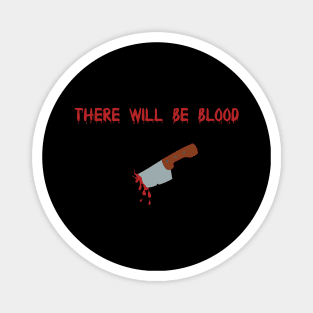 Bloody Halloween Saying With Stabbing Knife Magnet